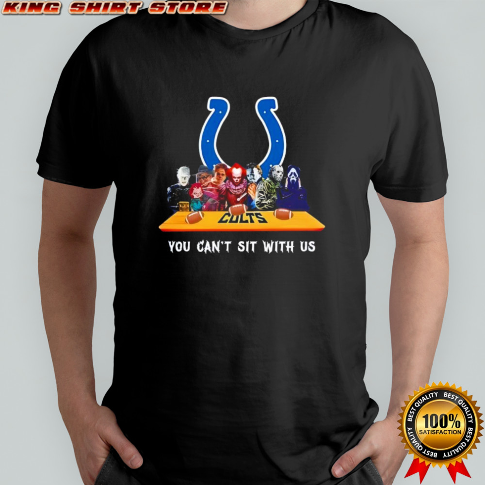 Indianapolis Colts Horror Movies Halloween you can’t sit with us shirt