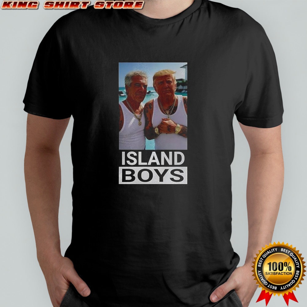 Island Boys Trump shirt
