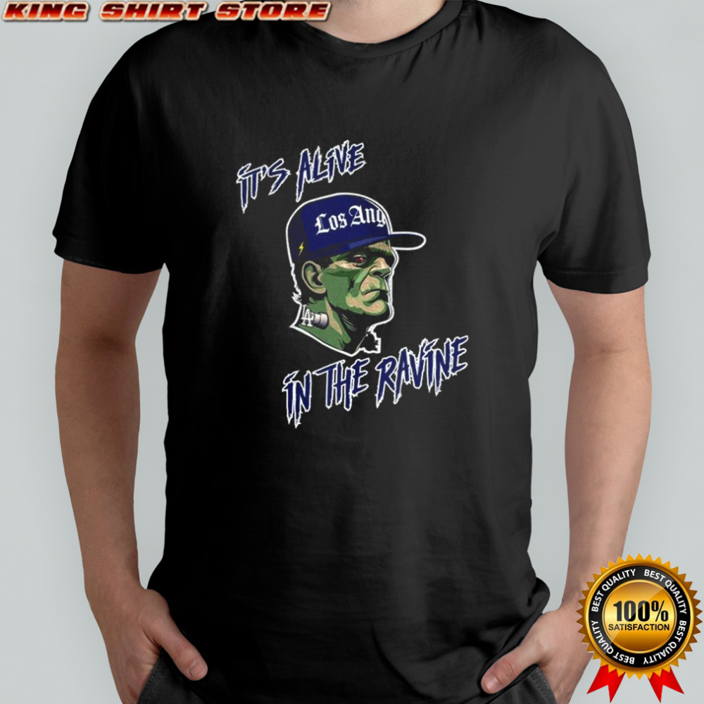 It’s Alive in the Ravine Los Angeles Dodgers Frankenstein shirt It’s Alive in the Ravine Los Angeles Dodgers Frankenstein shirt