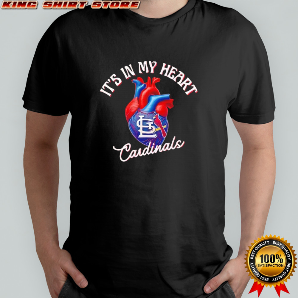 It’s in My Heart St. Louis Cardinals shirt