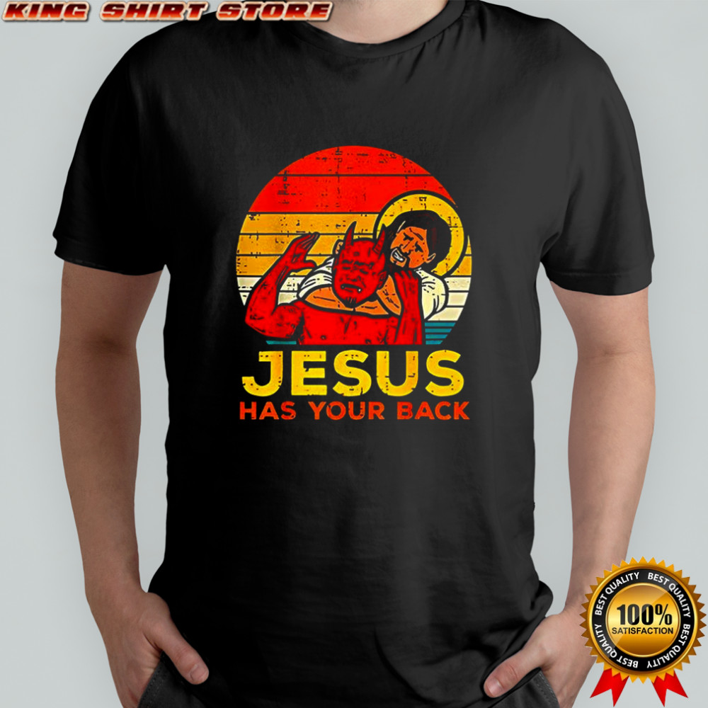 Joe biggs jesus has your back shirt