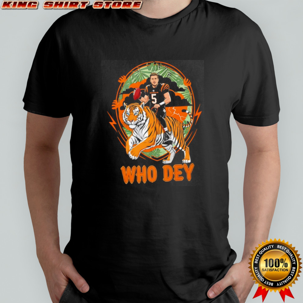 Joe Flacco Cincinnati Bengals Who Dey shirt
