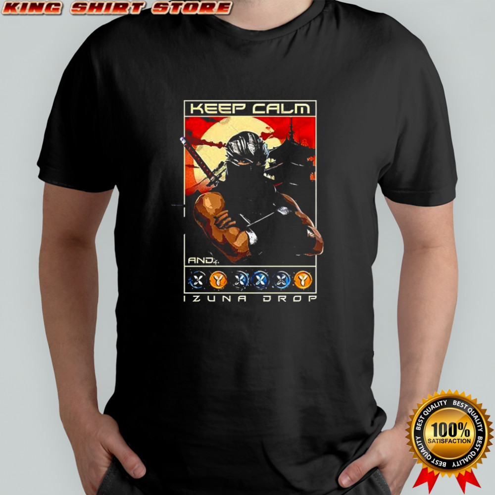Keep Calm Zuna Drop shirt