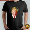 King Trump Notorious DJT shirt