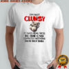 Koala I’m not clumsy it takes real skill to trip over completely nothing i have that skill shirt