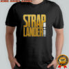 Kris Statlander Straplander T-Shirt