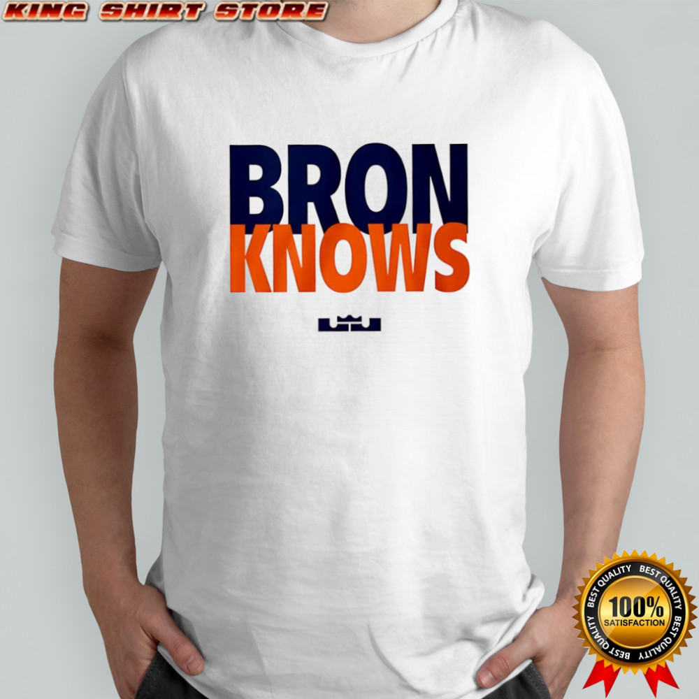 LeBron James Bron Knows shirt