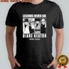 Legends Never Die Diane Keaton 1946–2025 shirt