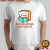 Loafing Around With Books T-Shirt