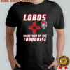 Lobos return of the turquoise shirt