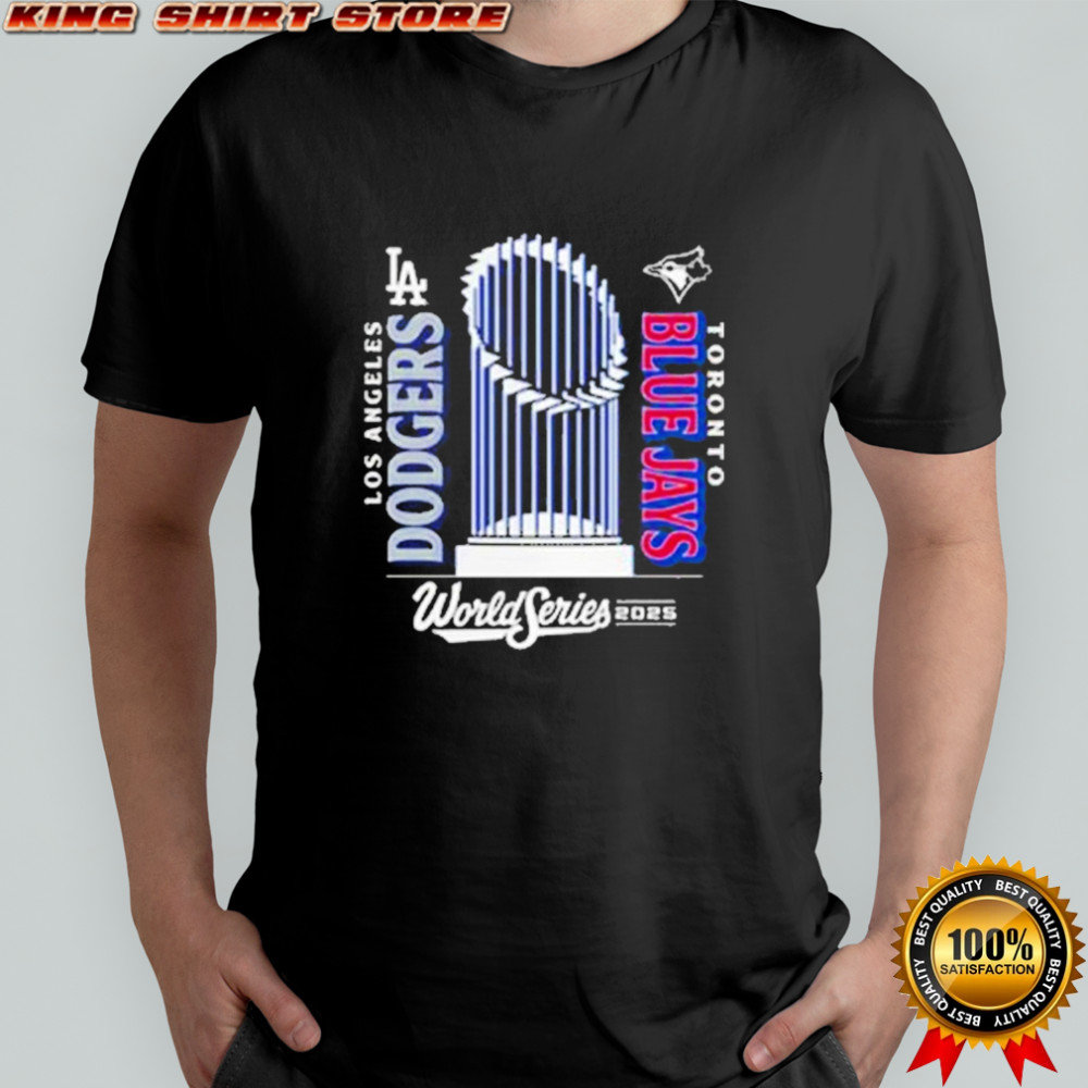 Los Angeles Dodgers Vs Toronto Blue Jays 2025 World Series Match Up T-Shirt
