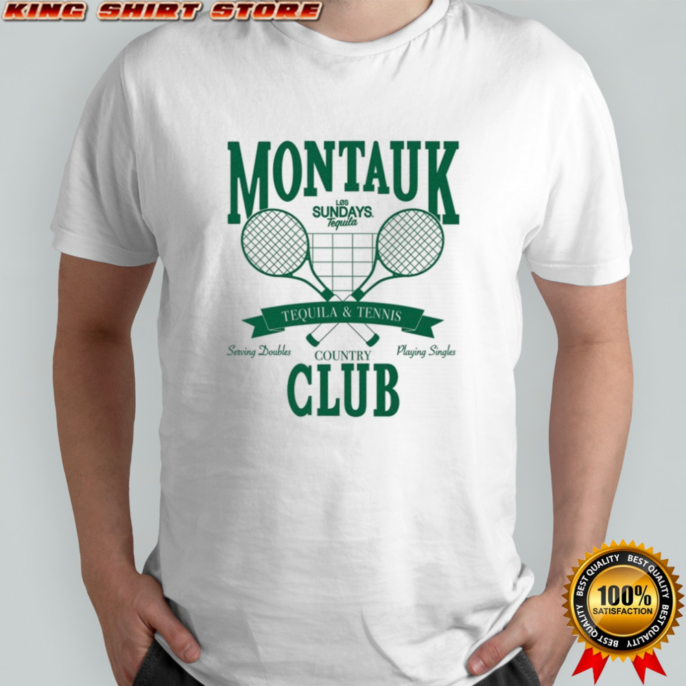 Los Sundays Montauk Country Club Tequila And Tennis T-shirt