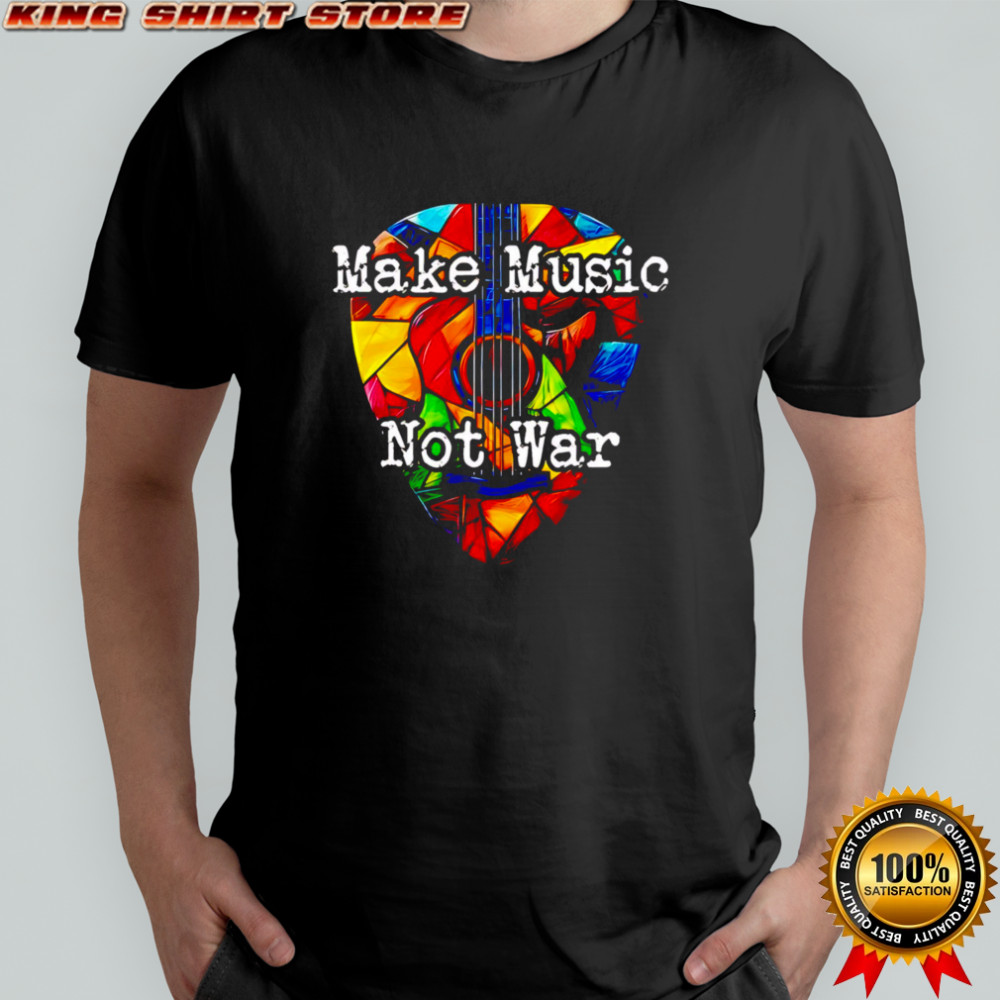 Make Music Not War pride shirt