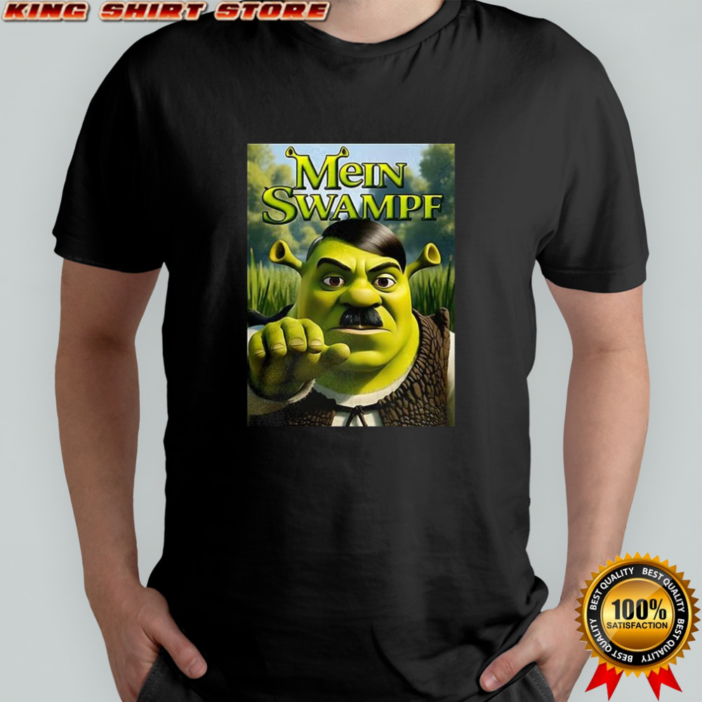 Mein Swampf x Shrek shirt