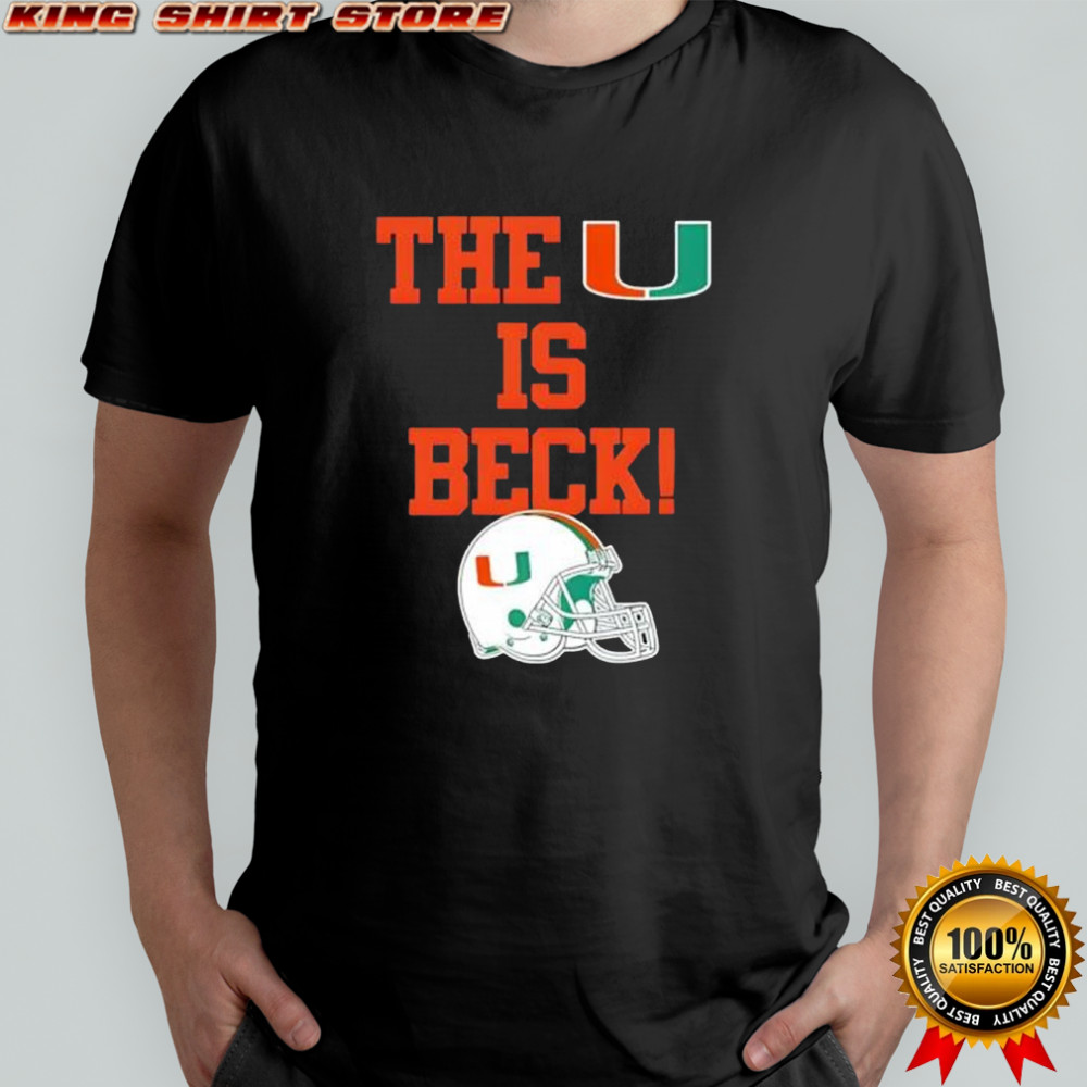 Miami Hurricanes The U Is Beck Football Shirt