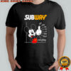 Mickey Mouse Subway off you me us it this that everything shirt