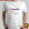 Minnesota Vikings Dad definition shirt