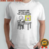 Monday are better when Pittsburgh Steelers NFL 2025 meme shirt