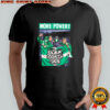 More power over doss pss shirt