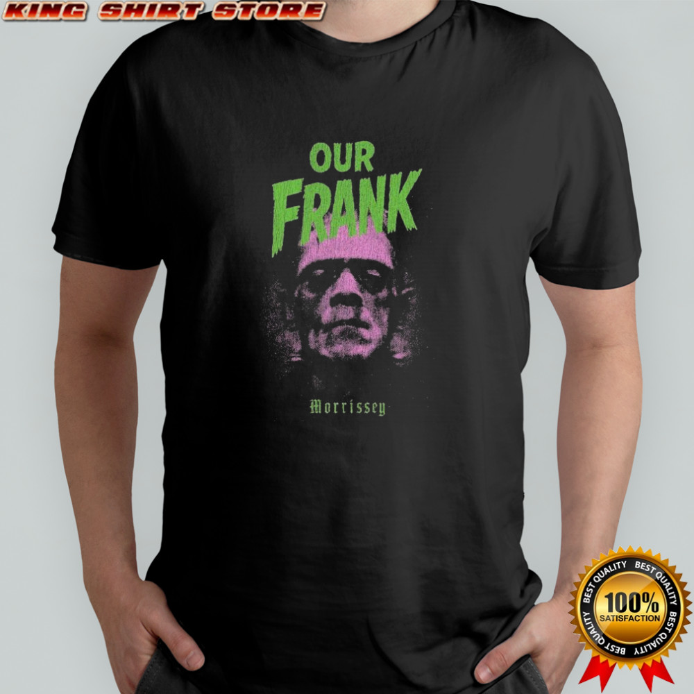 Morrissey Our Frank T-shirt