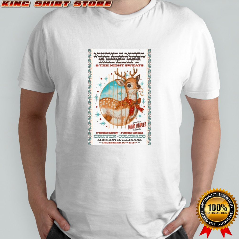 Nathaniel Rateliff Night Sweats Dec 10, 11 2025 The Mission Ballroom. Denver, CO Fawn T-Shirt Nathaniel Rateliff Night Sweats Dec 10, 11 2025 The Mission Ballroom. Denver, CO Fawn T-Shirt