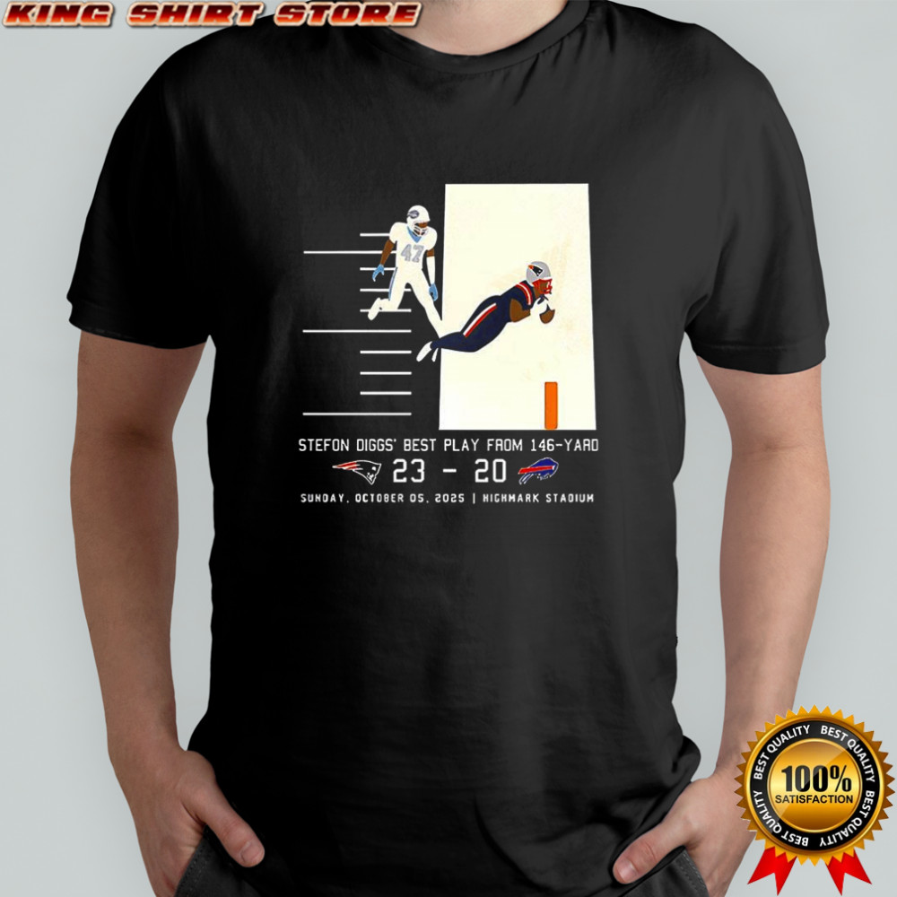New England Patriots Win Buffalo Bills NFL 2025 Stefon Diggs best play form 146 yeard shirt