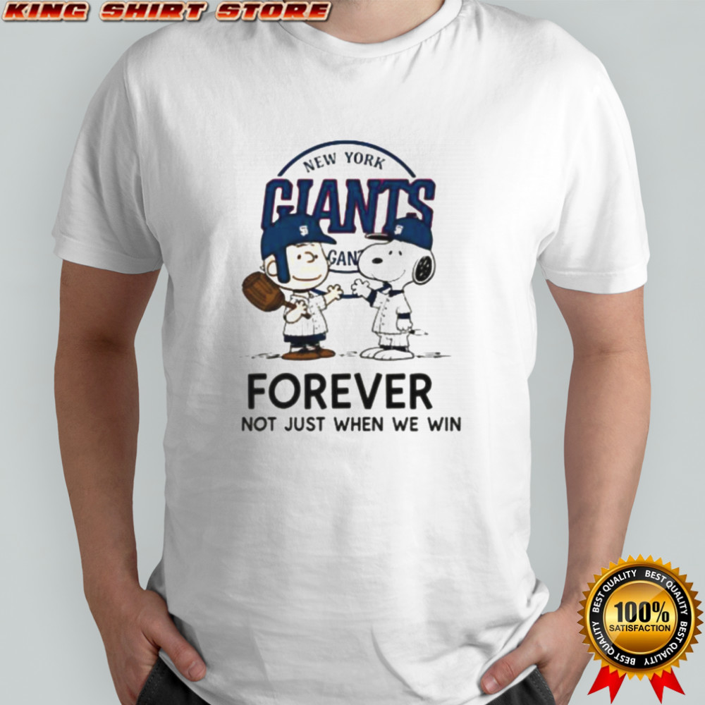 New York Giants Charlie Brown Snoopy Giants Forever Not Just When We Win shirt
