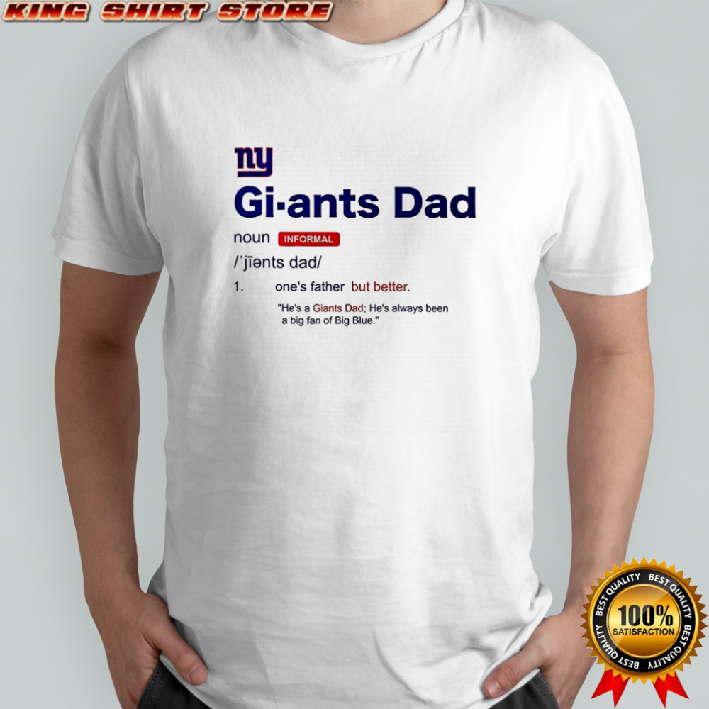 New York Giants Dad definition shirt