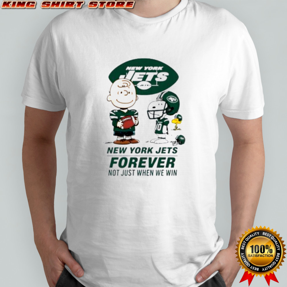 New York Jets Charlie Brown Snoopy Jets Forever Not Just When We Win shirt