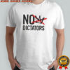 No Dictators shirt