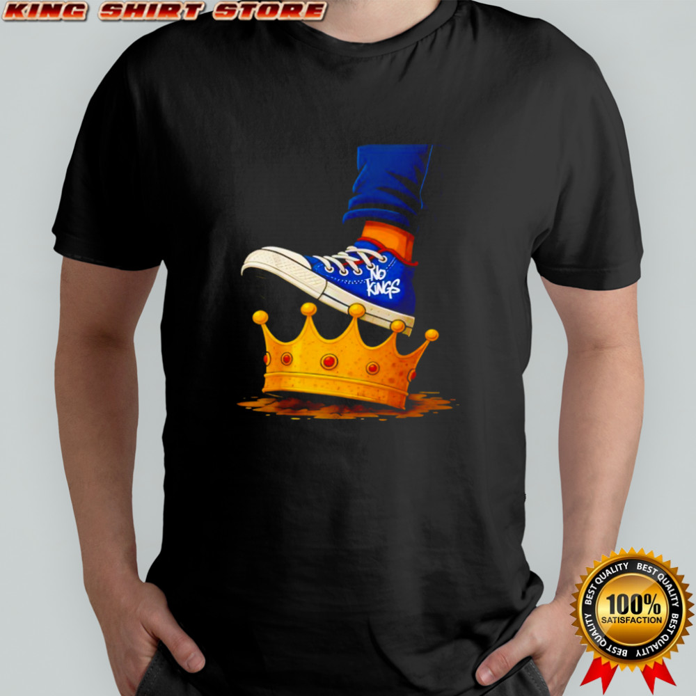 No Kings Shoe On Crown shirt