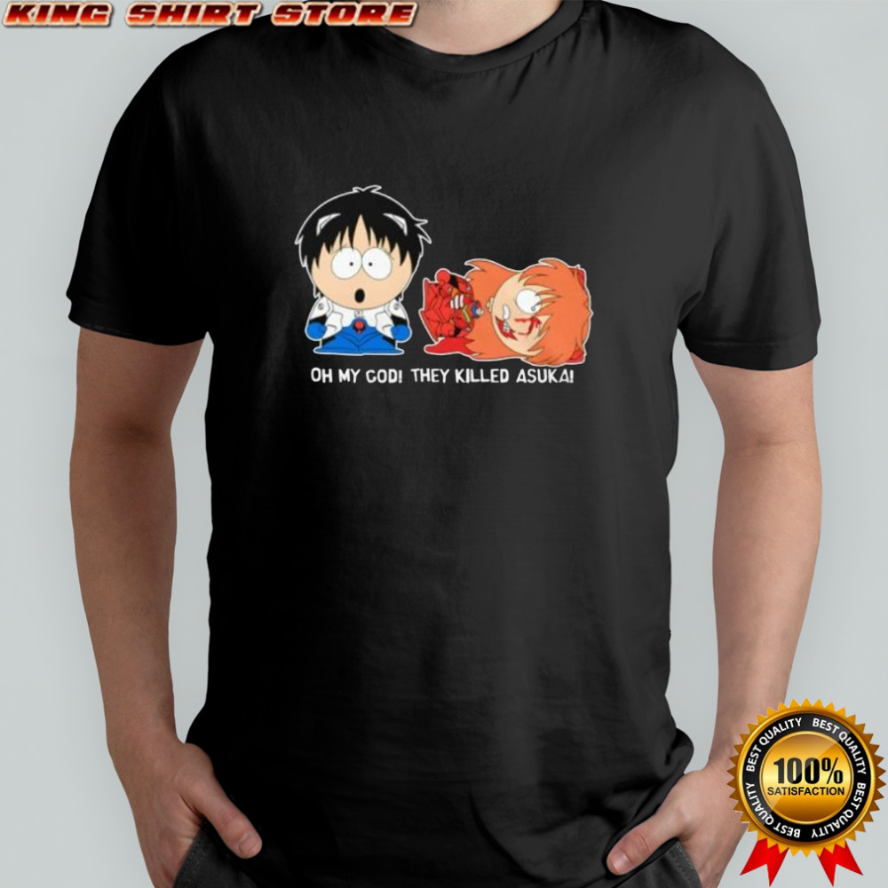 Oh my god they Killed Asuka shirt