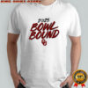 Oklahoma Sooners Bowl Bound 2025 shirt