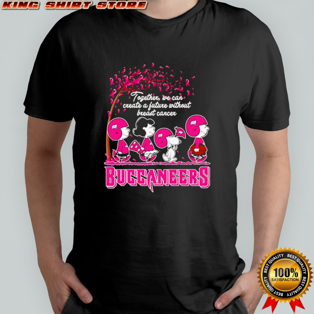 Peanuts together we can create a future without Breast Cancer Buccaneers shirt