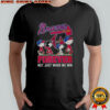 Peanuts X Atlanta Braves Forever Not Just When We Win T-Shirt
