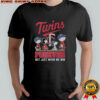 Peanuts X Minnesota Twins Forever Not Just When We Win T-Shirt