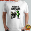 Portland frog frogs against fascism fuck ICE shirt