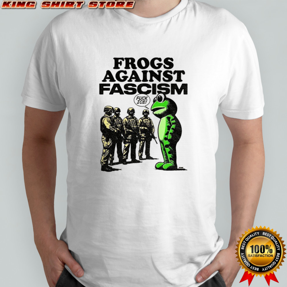 Portland frog frogs against fascism fuck ICE shirt