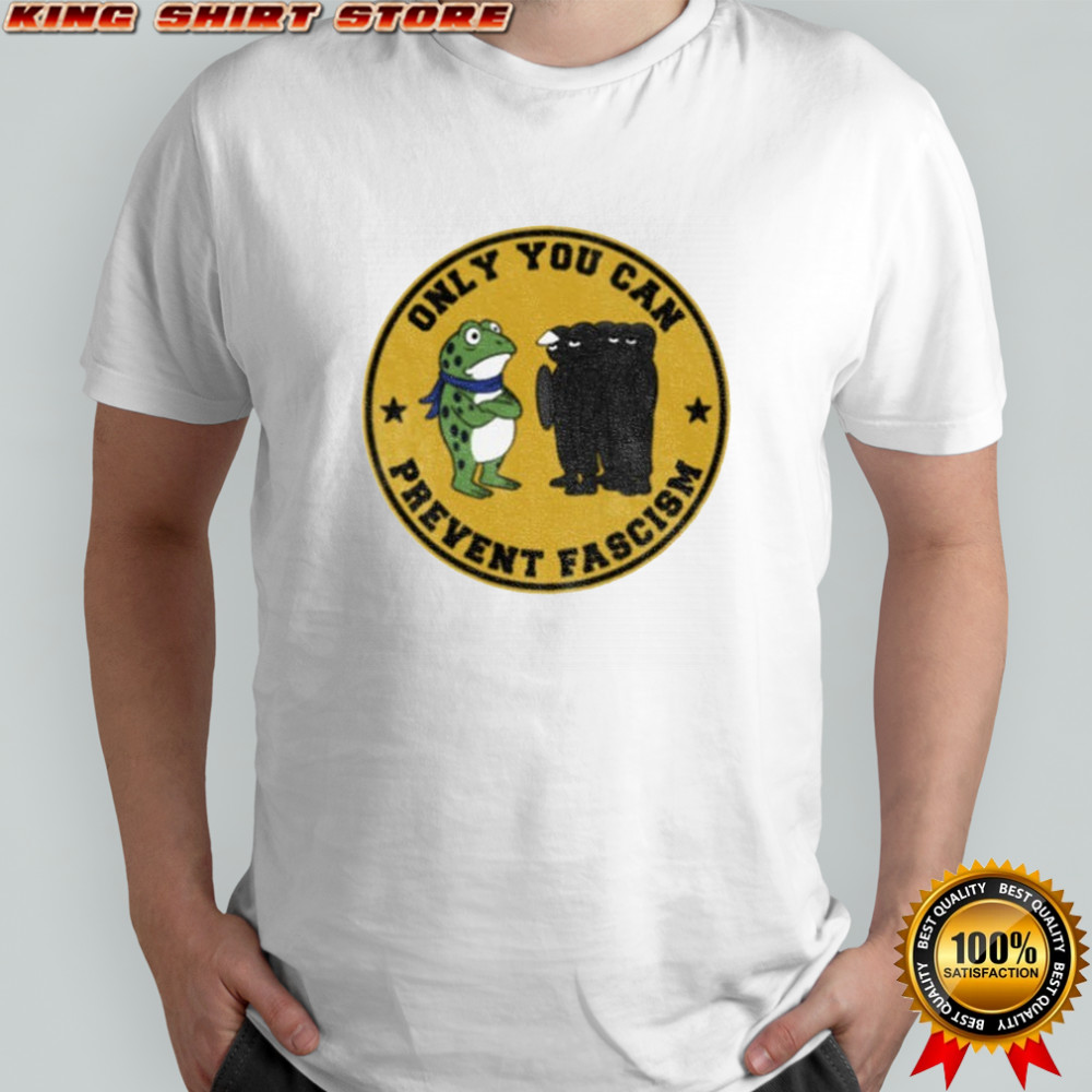 Portland Frog only you can prevent fascism shirt