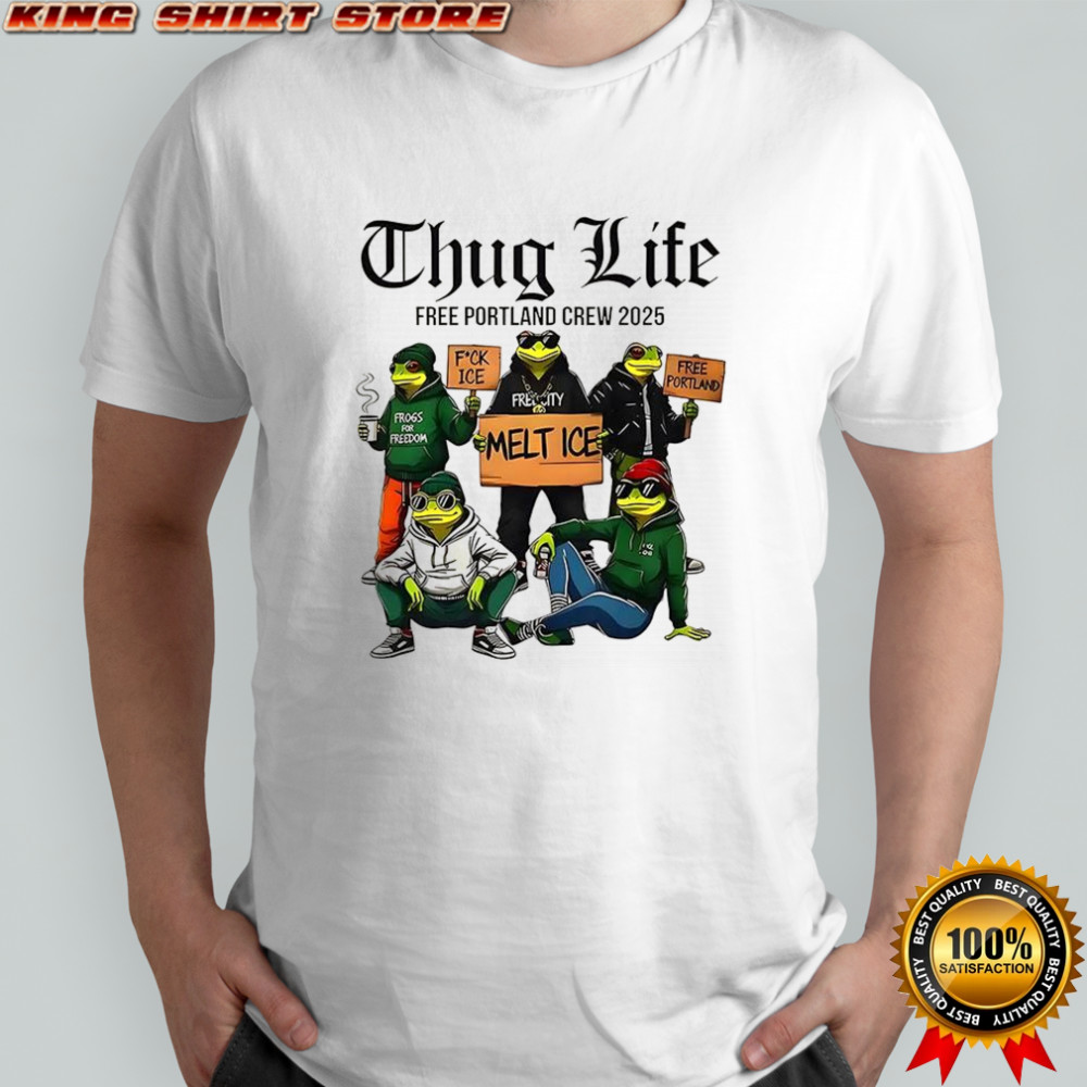 Portland Frog Thug Life shirt