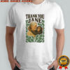Rip Jane Goodall Thank You Jane Goodall T-shirt