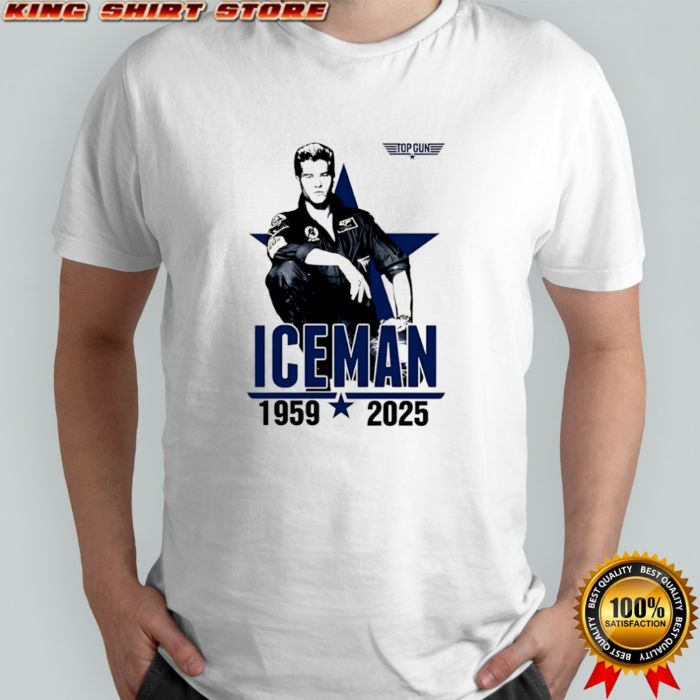 Rip Val Kilmer Iceman Top Gun 1959-2025 shirt