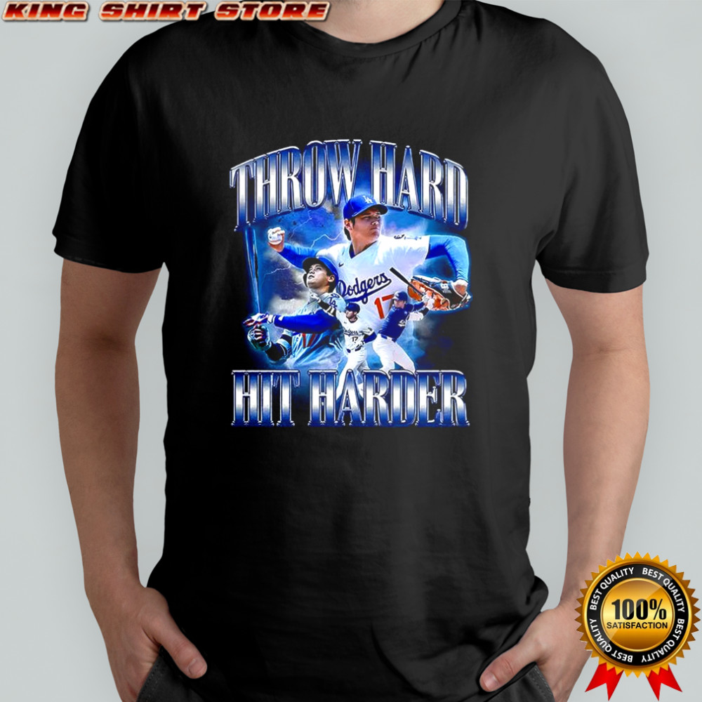 Shohei Ohtani Los Angeles Dodgers throw hard hit far shirt