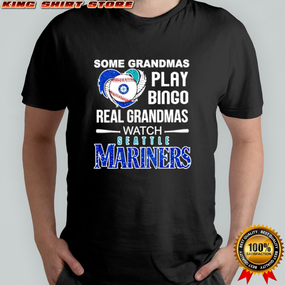 Some grandmas play Bingo real grandmas watch Seattle Mariners shirt