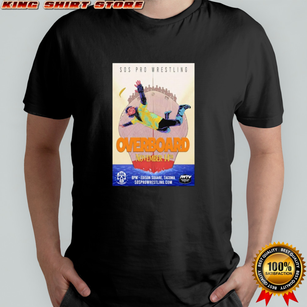SOS Pro Wrestling Fall Tour 2025 Tacoma WA Poster shirt