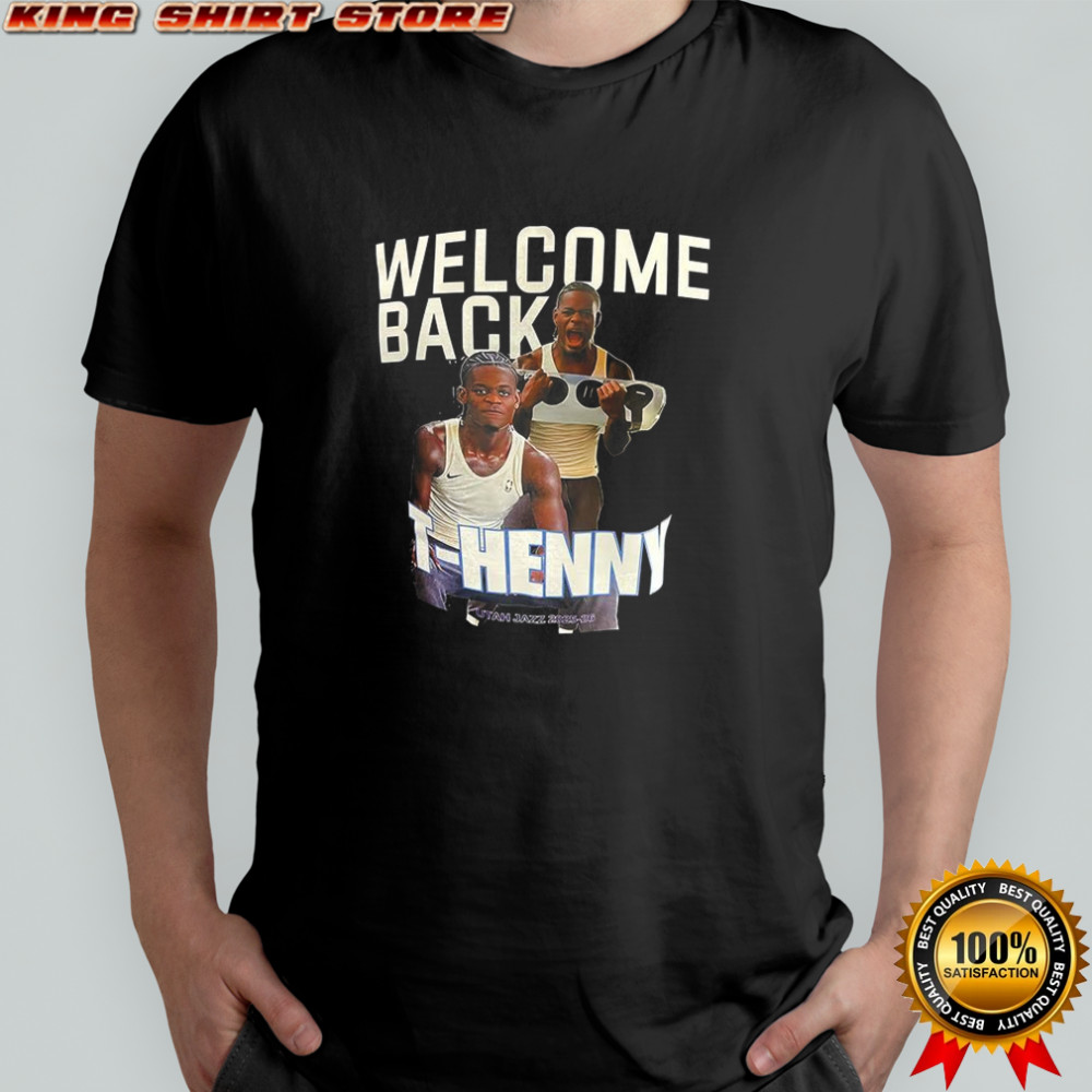 Taylor Hendricks Utah Jazz Welcome back T-Henny shirt