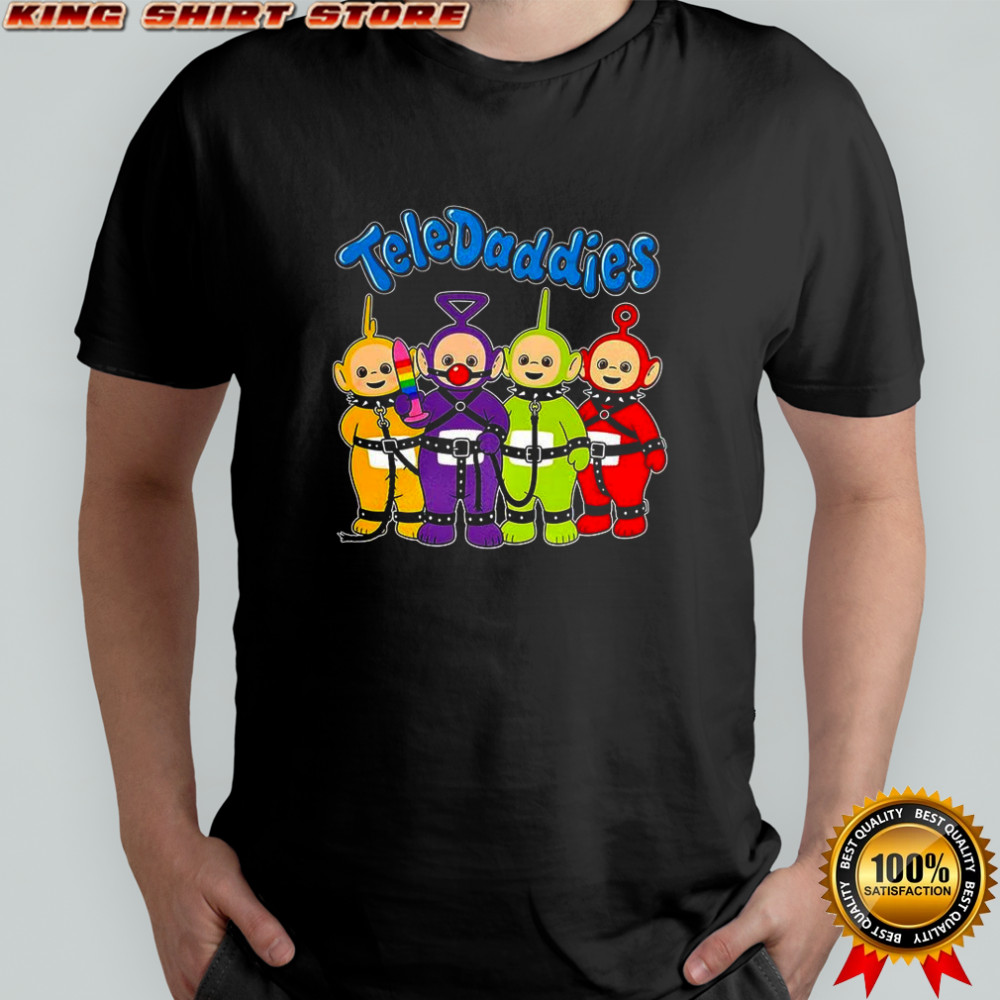 TeleDADDIES Teletubbies parody satirical shirt