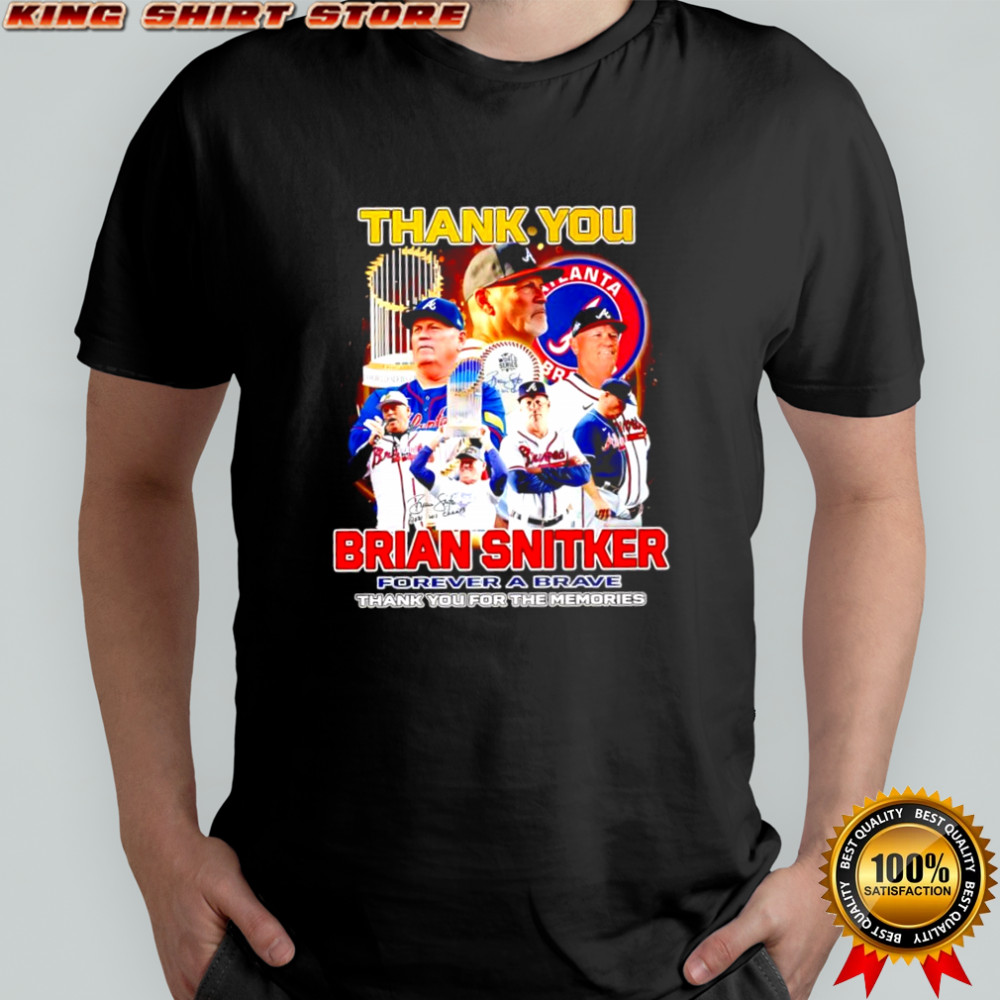 Thank you Brian Snitker Atlanta Braves forever a brave thank you for the memories shirt