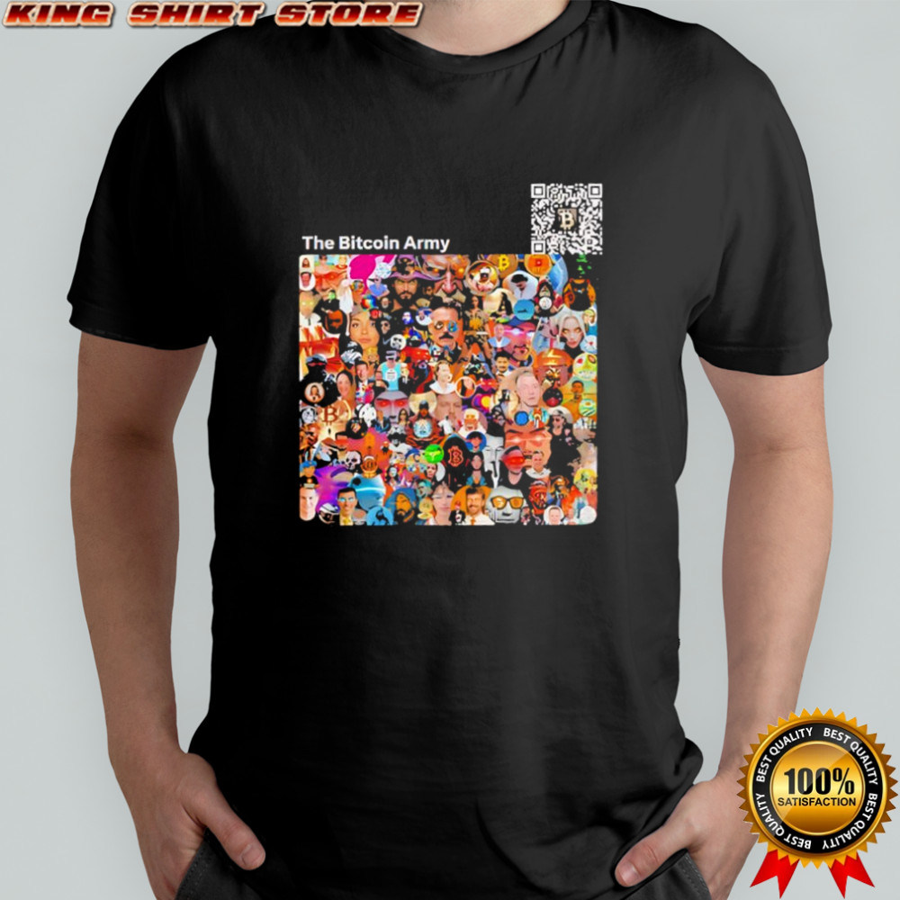 The Bitcoin Army Final Form shirt