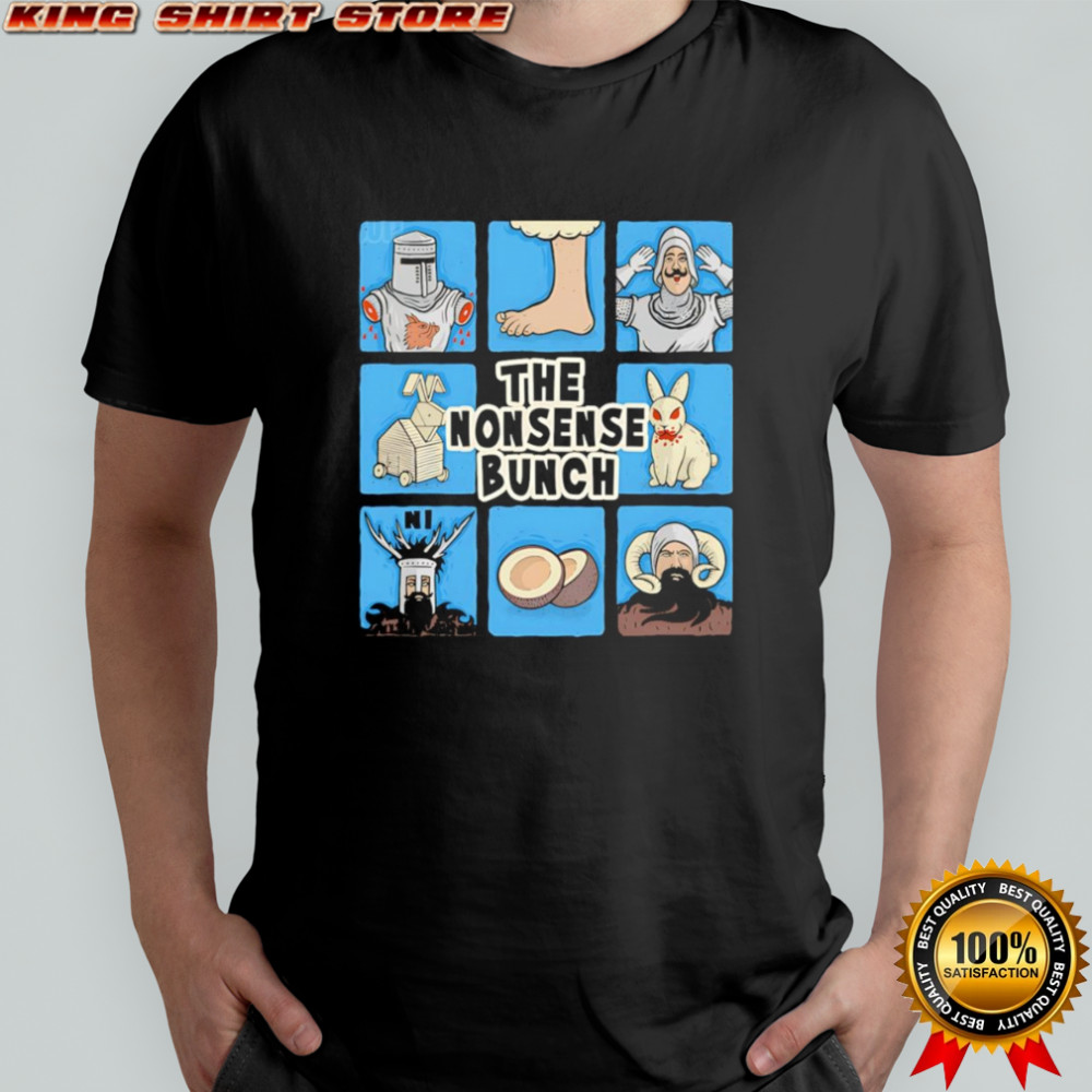 The Nonsense Bunch shirt